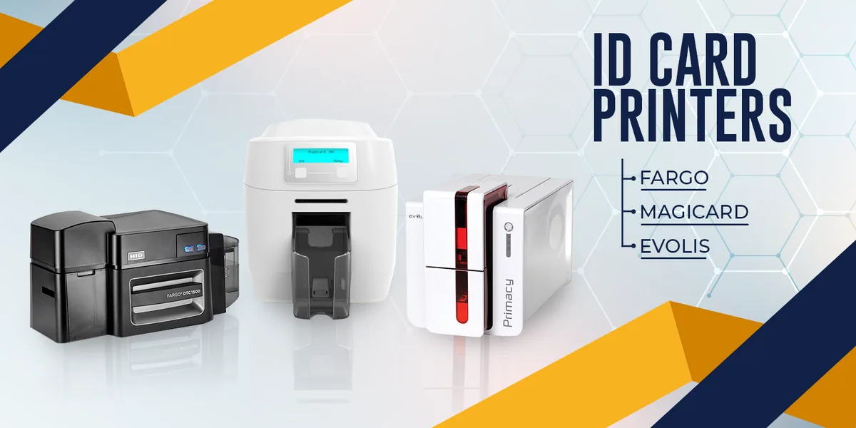 ID card printers from Fargo, Magicard and Evolis